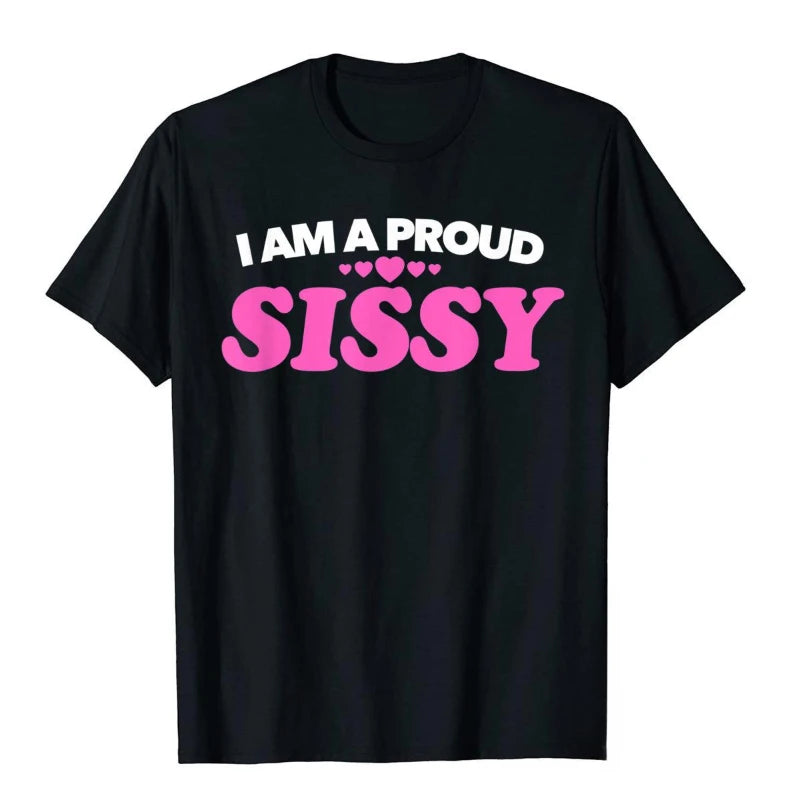 Summer Men's Pride T-Shirt I Am A Proud Sissy Funky Print Customizable Top